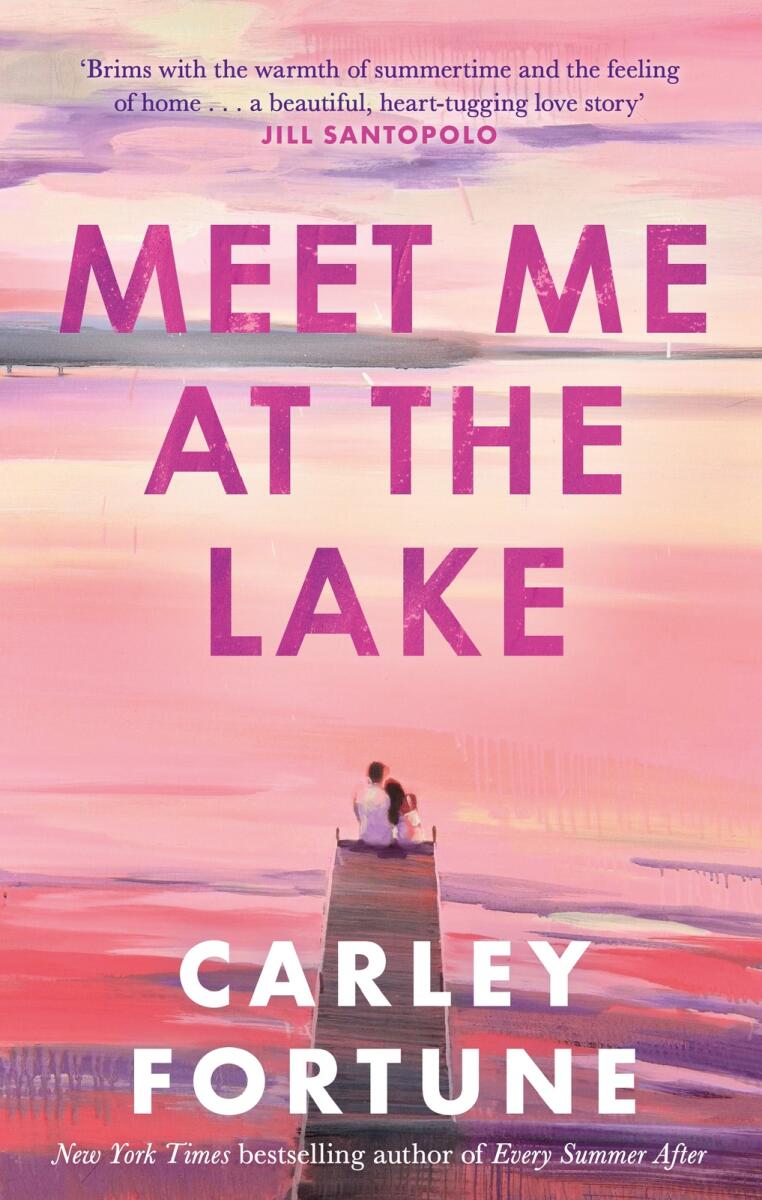 Carley Fortune Meet Me At the Lake Cover